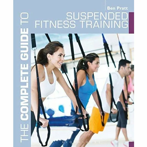 Worlds Fittest Book, The Complete Guide to Suspended Fitness Training, Bodybuilding Cookbook Ripped Recipes 3 Books Collection Set
